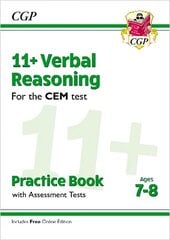 11plus CEM Verbal Reasoning Practice Book & Assessment Tests - Ages 7-8 (with   Online Edition) цена и информация | Развивающие книги | 220.lv