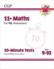 11plus GL 10-Minute Tests: Maths - Ages 9-10 (with Online Edition) cena un informācija | Izglītojošas grāmatas | 220.lv