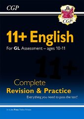 11plus GL English Complete Revision and Practice - Ages 10-11 (with Online   Edition) цена и информация | Пособия по изучению иностранных языков | 220.lv