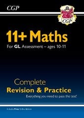 11plus GL Maths Complete Revision and Practice - Ages 10-11 (with Online Edition) cena un informācija | Izglītojošas grāmatas | 220.lv