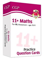 11plus GL Maths Revision Question Cards - Ages 10-11 cena un informācija | Izglītojošas grāmatas | 220.lv