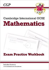 Cambridge International GCSE Maths Exam Practice Workbook - Core & Extended cena un informācija | Grāmatas pusaudžiem un jauniešiem | 220.lv