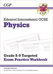 Edexcel International GCSE Physics: Grade 8-9 Targeted Exam Practice Workbook (with answers) cena un informācija | Grāmatas pusaudžiem un jauniešiem | 220.lv