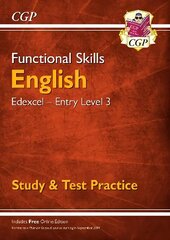 Functional Skills English: Edexcel Entry Level 3 - Study & Test Practice цена и информация | Книги для подростков и молодежи | 220.lv