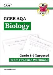 GCSE Biology AQA Grade 8-9 Targeted Exam Practice Workbook (includes answers) cena un informācija | Grāmatas pusaudžiem un jauniešiem | 220.lv