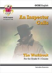 Grade 9-1 GCSE English - An Inspector Calls Workbook (includes Answers) cena un informācija | Grāmatas pusaudžiem un jauniešiem | 220.lv