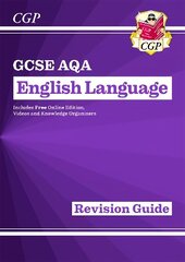 New GCSE English Language AQA Revision Guide - includes Online Edition and Videos cena un informācija | Grāmatas pusaudžiem un jauniešiem | 220.lv
