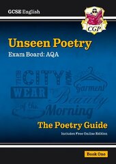 New GCSE English AQA Unseen Poetry Guide - Book 1 includes Online Edition цена и информация | Книги для подростков и молодежи | 220.lv