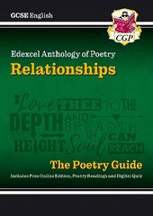 New GCSE English Edexcel Poetry Guide - Relationships Anthology inc. Online Edition, Audio & Quizzes cena un informācija | Grāmatas pusaudžiem un jauniešiem | 220.lv