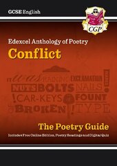 New GCSE English Edexcel Poetry Guide - Conflict Anthology includes Online Edition, Audio & Quizzes cena un informācija | Grāmatas pusaudžiem un jauniešiem | 220.lv