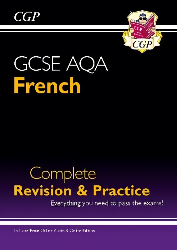 GCSE French AQA Complete Revision & Practice (with Online Edition & Audio), Grade 9-1 , Complete Revision & Practice - Course cena un informācija | Grāmatas pusaudžiem un jauniešiem | 220.lv