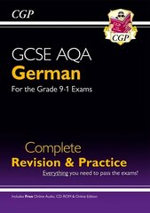 GCSE German AQA Complete Revision & Practice (with CD & Online Edition) - Grade 9-1 Course: New GCSE German AQA complete revision & practice ( with CD & on cena un informācija | Grāmatas pusaudžiem un jauniešiem | 220.lv