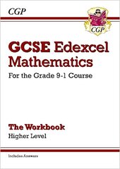 GCSE Maths Edexcel Workbook: Higher - for the Grade 9-1 Course (includes Answers) cena un informācija | Grāmatas pusaudžiem un jauniešiem | 220.lv