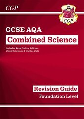 GCSE Combined Science AQA Revision Guide - Foundation includes Online   Edition, Videos & Quizzes цена и информация | Книги для подростков и молодежи | 220.lv