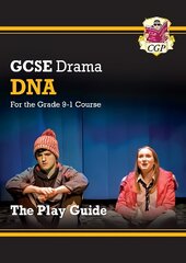 Grade 9-1 GCSE Drama Play Guide - DNA cena un informācija | Grāmatas pusaudžiem un jauniešiem | 220.lv