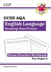 New GCSE English Language AQA Reading Non-Fiction Exam Practice Workbook (Paper 2) - inc. Answers cena un informācija | Grāmatas pusaudžiem un jauniešiem | 220.lv