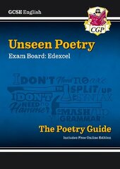 New GCSE English Edexcel Unseen Poetry Guide includes Online Edition cena un informācija | Grāmatas pusaudžiem un jauniešiem | 220.lv