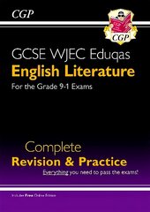 Grade 9-1 GCSE English Literature WJEC Eduqas Complete Revision & Practice (with Online Edition) cena un informācija | Grāmatas pusaudžiem un jauniešiem | 220.lv