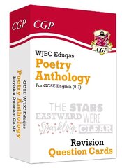 GCSE English: WJEC Eduqas Poetry Anthology - Revision Question Cards цена и информация | Книги для подростков и молодежи | 220.lv