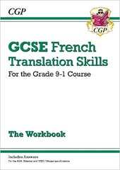 Grade 9-1 GCSE French Translation Skills Workbook (includes Answers) cena un informācija | Grāmatas pusaudžiem un jauniešiem | 220.lv