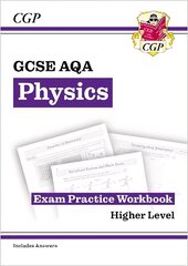 GCSE Physics AQA Exam Practice Workbook - Higher (includes answers) цена и информация | Книги для подростков и молодежи | 220.lv