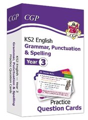 KS2 English Practice Question Cards: Grammar, Punctuation & Spelling - Year 3 cena un informācija | Grāmatas pusaudžiem un jauniešiem | 220.lv