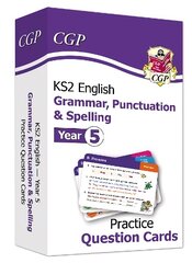 KS2 English Practice Question Cards: Grammar, Punctuation & Spelling - Year 5 cena un informācija | Grāmatas pusaudžiem un jauniešiem | 220.lv