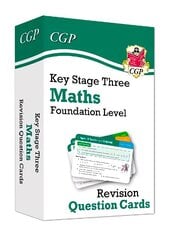 KS3 Maths Revision Question Cards - Foundation цена и информация | Книги для подростков и молодежи | 220.lv