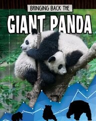 Giant Panda: Animals Back from the Brink cena un informācija | Grāmatas pusaudžiem un jauniešiem | 220.lv