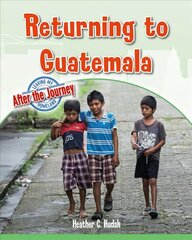 Returning to Guatemala cena un informācija | Grāmatas pusaudžiem un jauniešiem | 220.lv