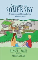Summer in Somersby цена и информация | Книги для подростков и молодежи | 220.lv