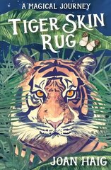 Tiger Skin Rug cena un informācija | Grāmatas pusaudžiem un jauniešiem | 220.lv