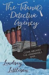 Titanic Detective Agency cena un informācija | Grāmatas pusaudžiem un jauniešiem | 220.lv