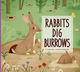 Rabbits Dig Burrows: Animal Builders цена и информация | Книги для подростков  | 220.lv