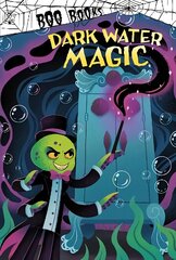 Dark Water Magic цена и информация | Книги для подростков и молодежи | 220.lv