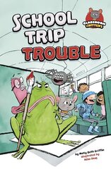 School Trip Trouble цена и информация | Книги для подростков и молодежи | 220.lv