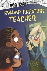 Swamp Creature Teacher цена и информация | Книги для подростков и молодежи | 220.lv