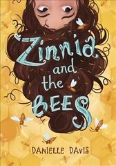 Zinnia and the Bees cena un informācija | Grāmatas pusaudžiem un jauniešiem | 220.lv