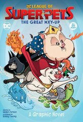 DC League of Super-Pets: The Great Mxy-Up Media tie-in cena un informācija | Grāmatas pusaudžiem un jauniešiem | 220.lv