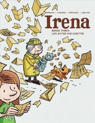 Irena: Book Three: Life After the Ghetto цена и информация | Книги для подростков  | 220.lv
