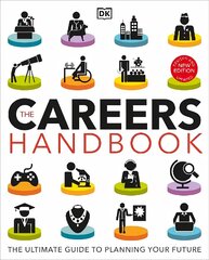 Careers Handbook: The Ultimate Guide to Planning Your Future цена и информация | Книги для подростков и молодежи | 220.lv