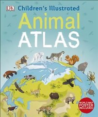 Children's Illustrated Animal Atlas cena un informācija | Grāmatas pusaudžiem un jauniešiem | 220.lv