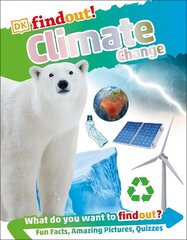 DKfindout! Climate Change цена и информация | Книги для подростков и молодежи | 220.lv