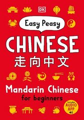 Easy Peasy Chinese: Mandarin Chinese for Beginners цена и информация | Книги для подростков и молодежи | 220.lv