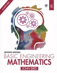 Basic Engineering Mathematics 7th New edition cena un informācija | Sociālo zinātņu grāmatas | 220.lv