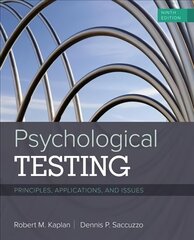 Psychological Testing: Principles, Applications, and Issues 9th edition cena un informācija | Sociālo zinātņu grāmatas | 220.lv