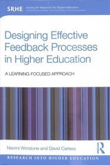 Designing Effective Feedback Processes in Higher Education: A Learning-Focused Approach cena un informācija | Sociālo zinātņu grāmatas | 220.lv