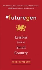 #futuregen: Lessons from a Small Country cena un informācija | Sociālo zinātņu grāmatas | 220.lv