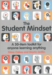 Student Mindset: A 30-item toolkit for anyone learning anything cena un informācija | Sociālo zinātņu grāmatas | 220.lv