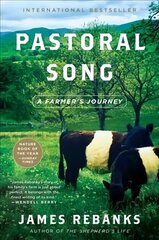 Pastoral Song: A Farmer's Journey цена и информация | Книги по социальным наукам | 220.lv